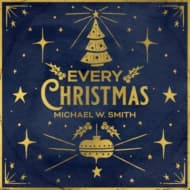 Michael W. Smith - Every Christmas (CD)