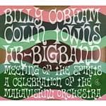Billy Cobham, Collin Towns, HR Bigband - Meeting Of The Spirits (A Celebration Of The Mahavishnu Orchestra) (CD)