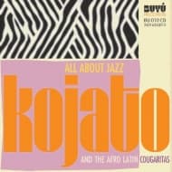 Kojato And The Afro Latin Cougaritas - All About Jazz (CD)