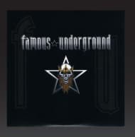Famous Underground - Famous Underground