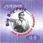 Big Boy Pete - London American Boy (CD)