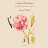 Gaetano Nasillo, Jesper Christensen, Tobias Bonz - Geminiani: Cello Sonatas Op 5 (CD)