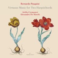 Alessandro De Marchi & Attilio Cremonesi - Pasquini: Virtuoso Music For Two Harpsichords (CD)