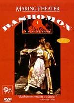 Making Theater: Rashomon - A Play Is Born