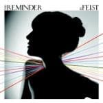 Feist - Reminder The