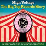 Various Artists - High Voltage - The Big Top Records Story (2 CD)