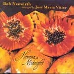 Bob Neuwirth - Havana Midnight, Arranged By Jose Maria Vitier (CD)