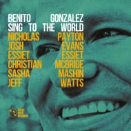 Benito Gonzalez - Sing To The World (LP)