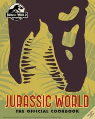 Jurrasic World - The Official Cookbook