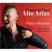 Filippo Mineccia, Stile Galante, Stefano Aresi - Leonardo Vinci: Alto Arias (CD)