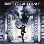 Original Soundtrack - Save The Last Dance
