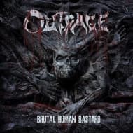 Outrage - Brutal Human Bastard