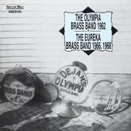 Olympia Brass Band & The Eureka Brass Band - 1962, 1966, 1968 (CD)