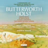 Royal Liverpool Philharmonic Orchestra - Holst & Butterworth (CD)