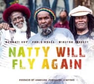 Ashanti Roy, Pablo Moses & Winston Jerret - Natty Will Fly Again (CD)