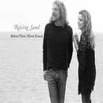 Robert Plant & Alison Krauss - Raising Sand
