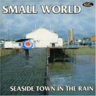 Small World - Seaside Town In The Rain (CD)