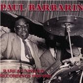 Paul Barbarin - Rare And Unissued Recordings 1954-1962 (2 CD)