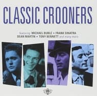 Various - Classic Crooners