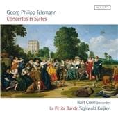 Bart Coen, La Petite Bande, Sigiswald Kuijken - Telemann: Concertos & Suites For Recorder (CD)