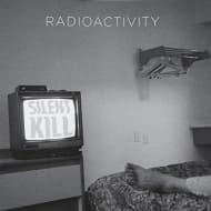 Radioactivity - Silent Kill (CD)