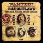 Waylon Jennings, Willie Nelson, Jessi Colter, Tompall Glaser - Wanted! The Outlaws (1976-1996 20th Anniversary) (CD) (20th Anniversary Edition)