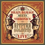 Brain Damage Meets Vibronics - Empire Soldiers Live (CD)