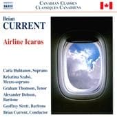 Carla Huhtanen, Krisztina Krisztina, GrahamThomson, Alexander Dobson, Brian Current - Current: Airline Icarus (CD)