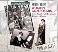 Trio Des Alpes - 20th Century Women Composers (CD)