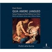 Profeti Della Quinta, Elam Rotem - Rotem: Quia Amore Langueo (CD)
