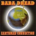 Baba Dread - Earthman Connection (CD)