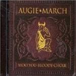 Augie March - Moo, You Bloody Choir