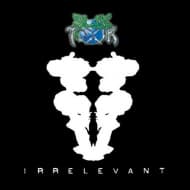 Silk Toxik - Irrelevant