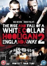 Rise & Fall Of A White Collar Hooligan 2: England Away (Import)