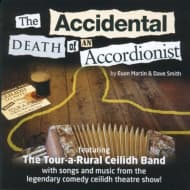 Tour-A-Rural Ceilidh Band - The Accidental Death Of An Accordionist (CD)