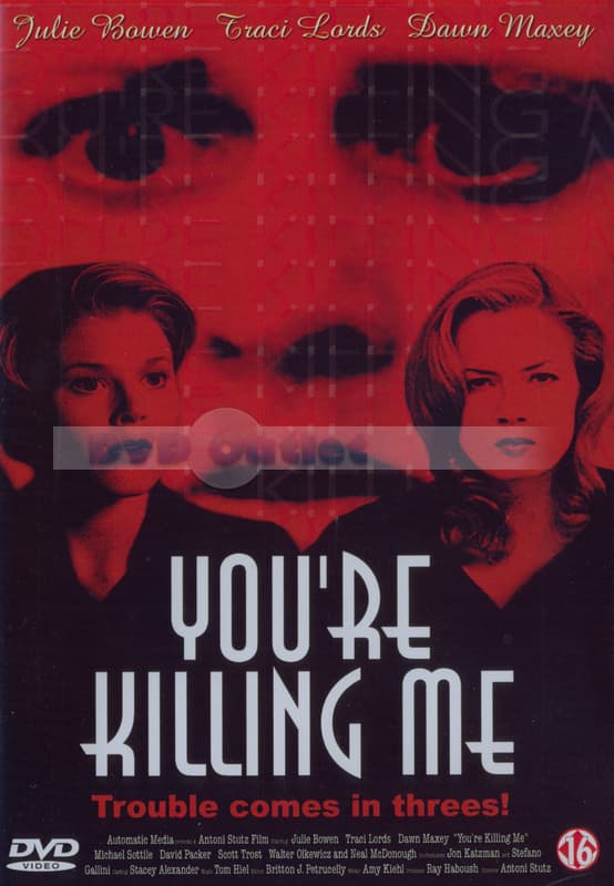 You're Killing Me