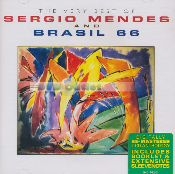 Sergio Mendes & Brasil '66 - Very Best Of Sergio Mendes & Brasil '66 The