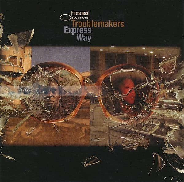 Troublemakers - Express Way