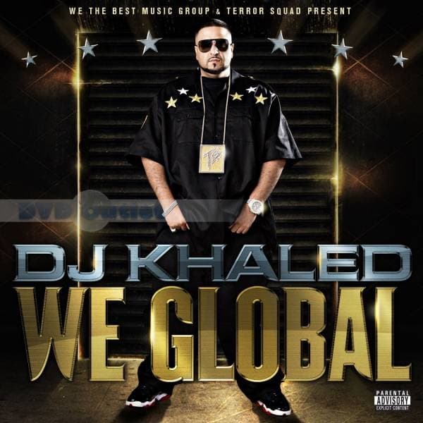 DJ Khaled - We Global