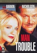 Man Trouble