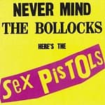 Sex Pistols - Never Mind The Bollocks