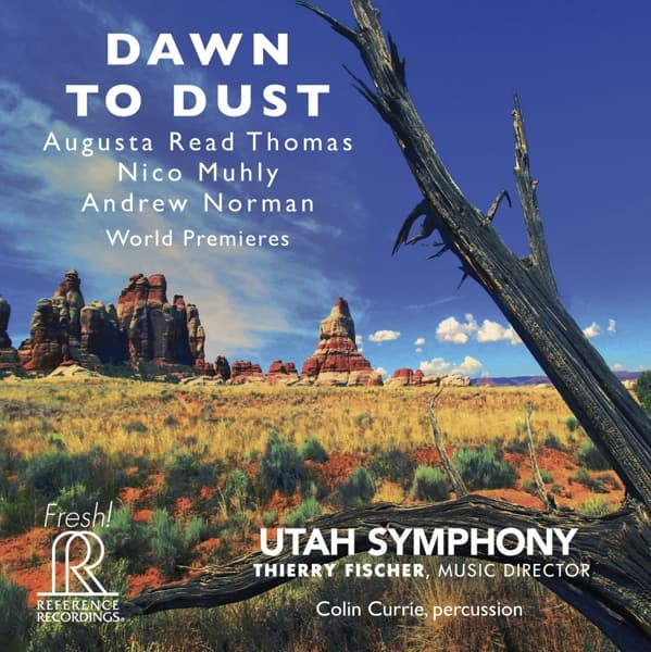 Utah Symphony, Thierry Fischer - Dawn To Dust (Hybrid SACD)