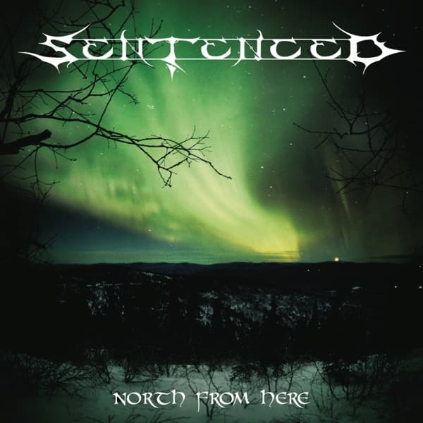 Sentenced - North From Here (2 CD)