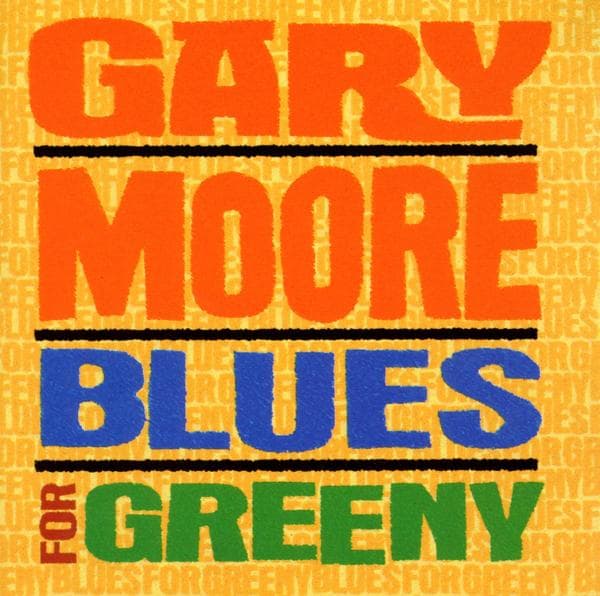 Gary Moore - Blues For Greeny (CD)