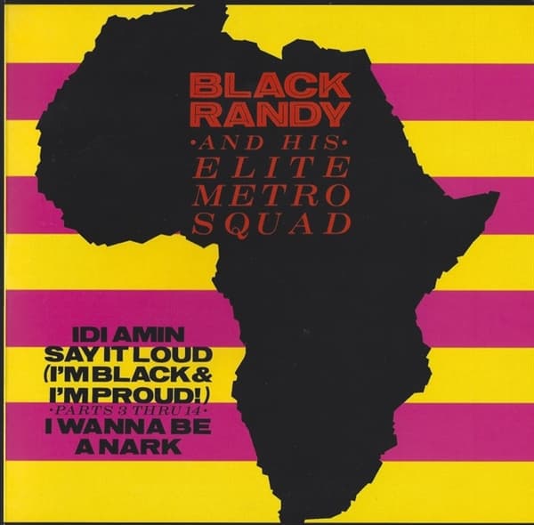Black Randy & The Metrosquad - Idi Amin (7" Single)