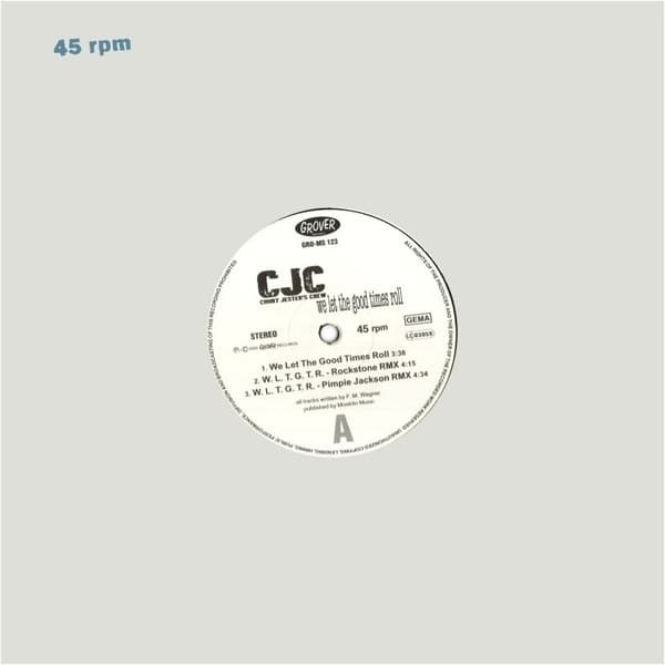 Court Jesters Crew - We Let The Good Times Roll (12" Single)