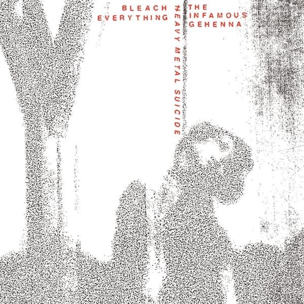 Infamous Gehenna & Bleach Everything - Heavy Metal Suicide (7" Single)