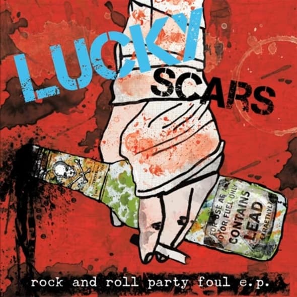 Lucky Scars - Rock And Roll Party Foul (7" Single)