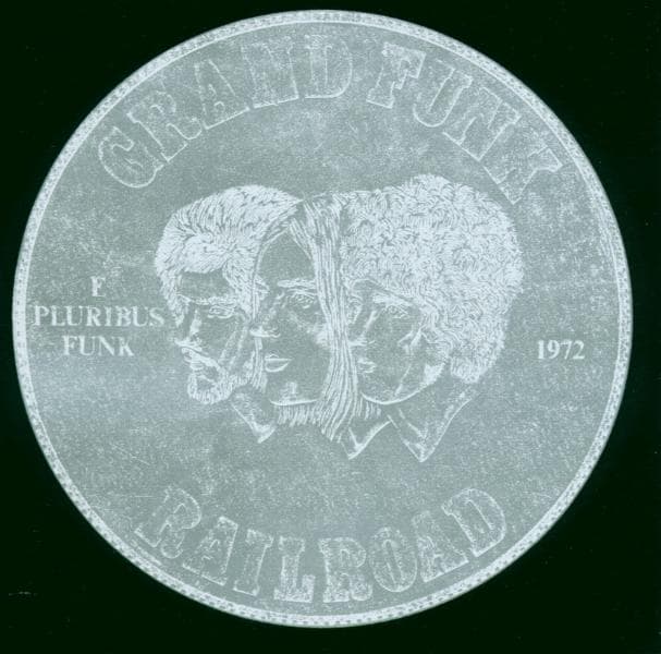 Grand Funk Railroad - E Pluribus Funk