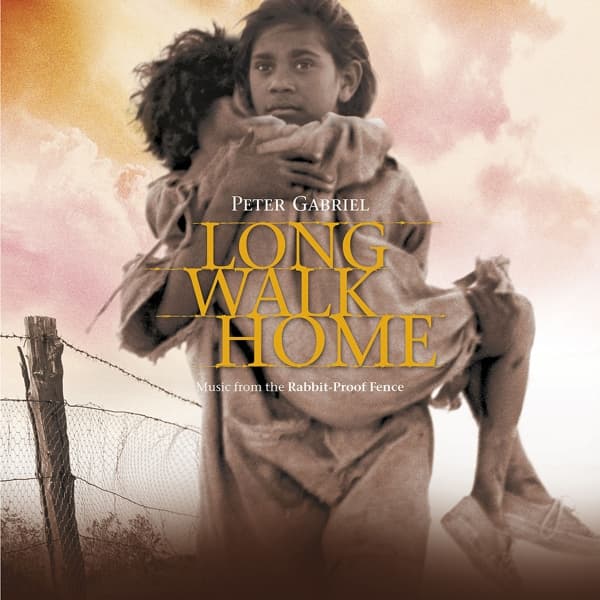 Peter Gabriel - Long Walk Home: Music From The Rabbit-Proof Fence (CD) (Original Soundtrack)